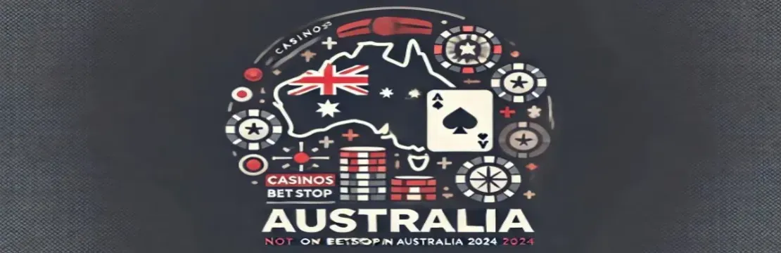 Casinos Not on Betstop in Australia